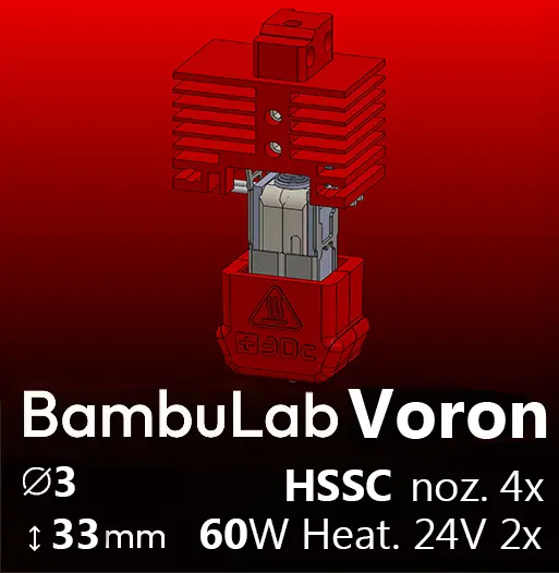 Full Kit  BambuLab Voron, Starlex DHB D3x33 Base set, Set of 4 HSSC Nozzles, 2x MCH 24V Heaters 60W, Thermistor, Microfit 3.0 connectors