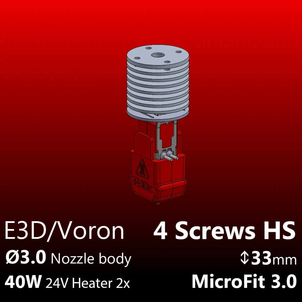 Kit E3D - Voron 4 Screw HS, Starlex DHB D3.0x33, 2x40W MCH, PT1000, Nz33 HSSC 04-04-06-08